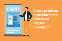 miniaturka-dlaczego-roll-up-to-idealna-forma-reklamy-na-targach-i-eventach-2.0.0